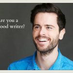 3 Habits That Separate Good Writers From Tragic Wannabes