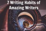https://writetodone.com/learn-from-the-greats-7-writing-habits-of-amazing-writers/