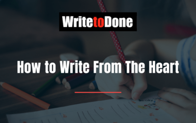 How to Write From The Heart