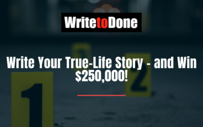 Write Your True-Life Story – and Win $250,000!