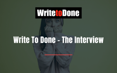 Write To Done – The Interview