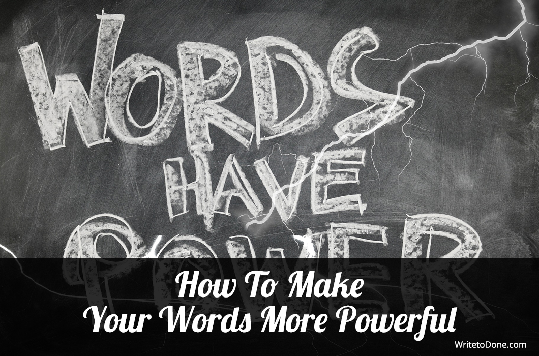 make your words more powerful - blackboard