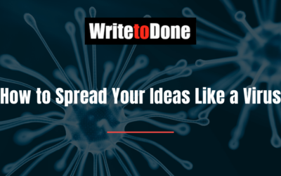 How to Spread Your Ideas Like a Virus
