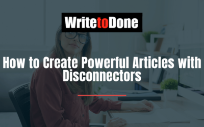 How to Create Powerful Articles with Disconnectors