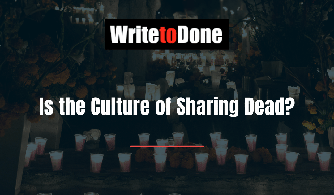 Is the Culture of Sharing Dead?