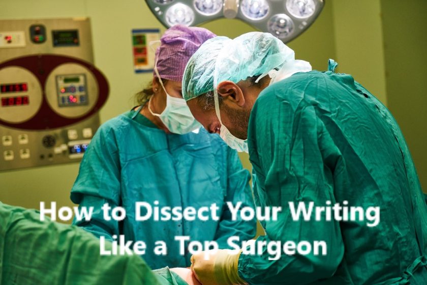 dissect your writing - operating table