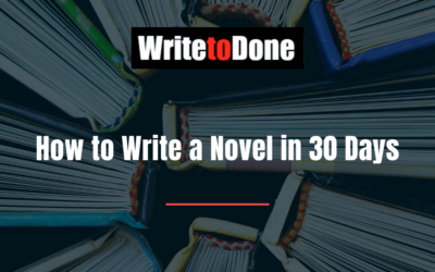 How to Write a Novel in 30 Days