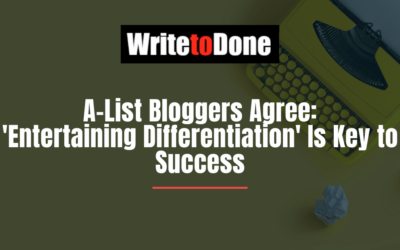 A-List Bloggers Agree: ‘Entertaining Differentiation’ Is Key to Success