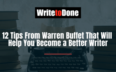 12 Tips From Warren Buffet That Will Help You Become a Better Writer