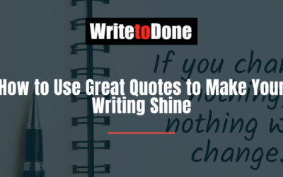 How to Use Great Quotes to Make Your Writing Shine