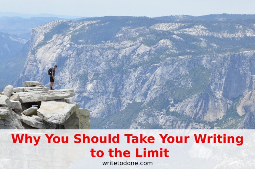 take your writing to the limit - man at edge of cliff