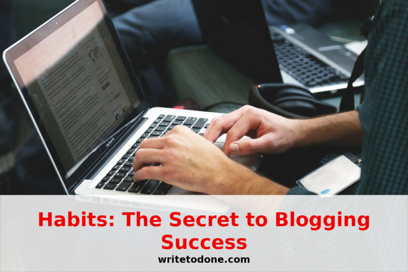 scret to blogging success
