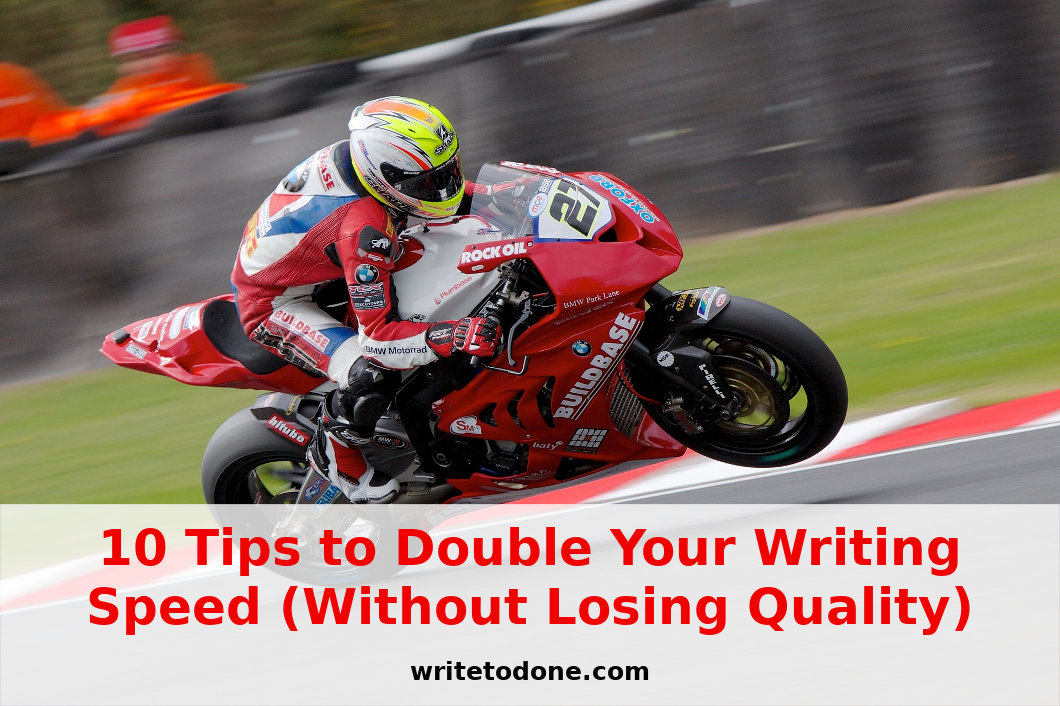 double your writing speed