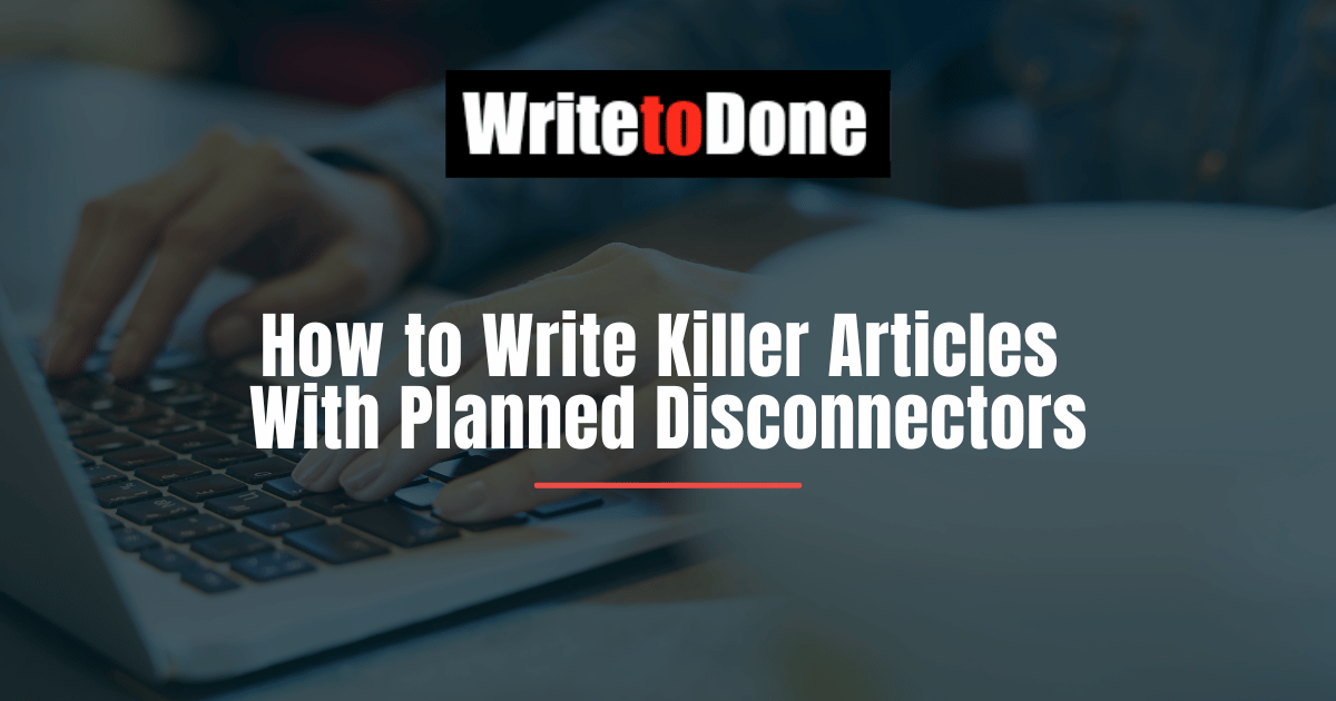 How to Write Killer Articles With Planned Disconnectors
