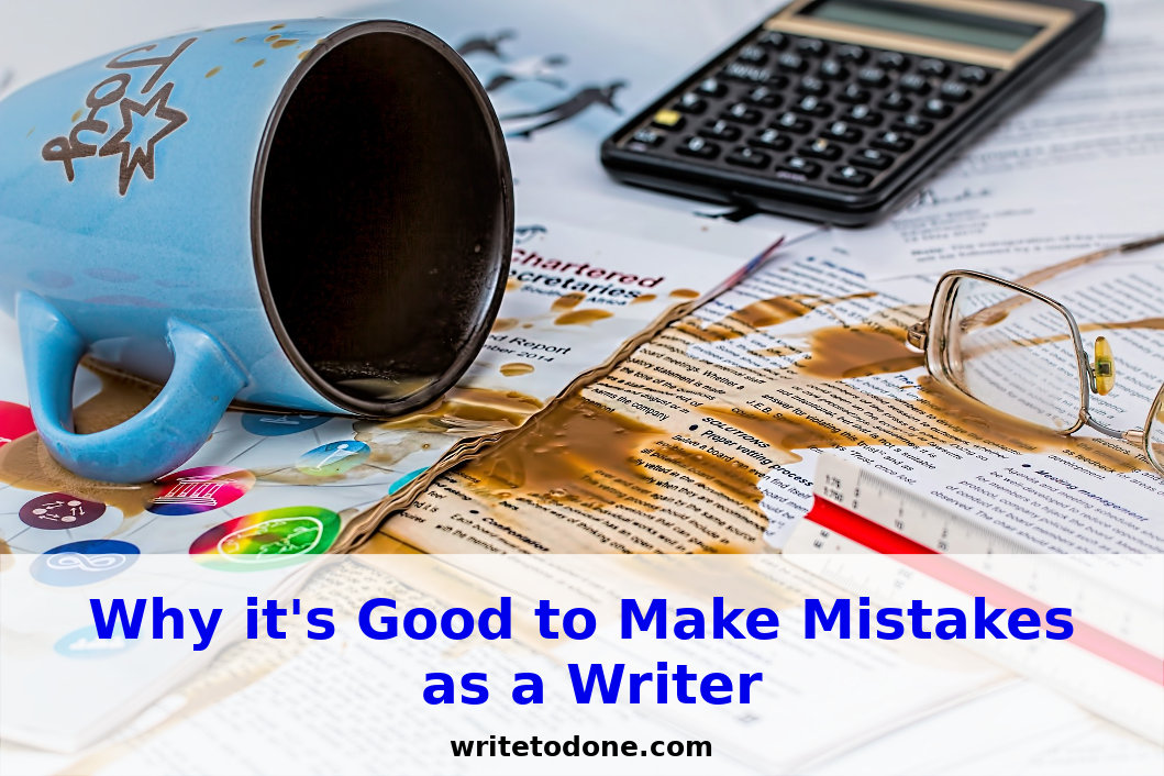 make mistakes as a writer
