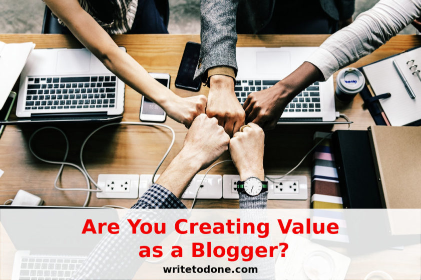 creating vlaue as a blogger - team