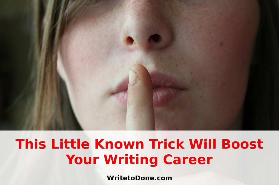 boost your writing career - shh!