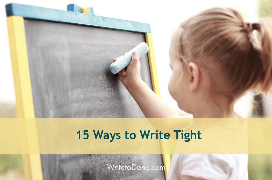 15 Ways to Write Tight