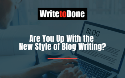 Are You Up With the New Style of Blog Writing?