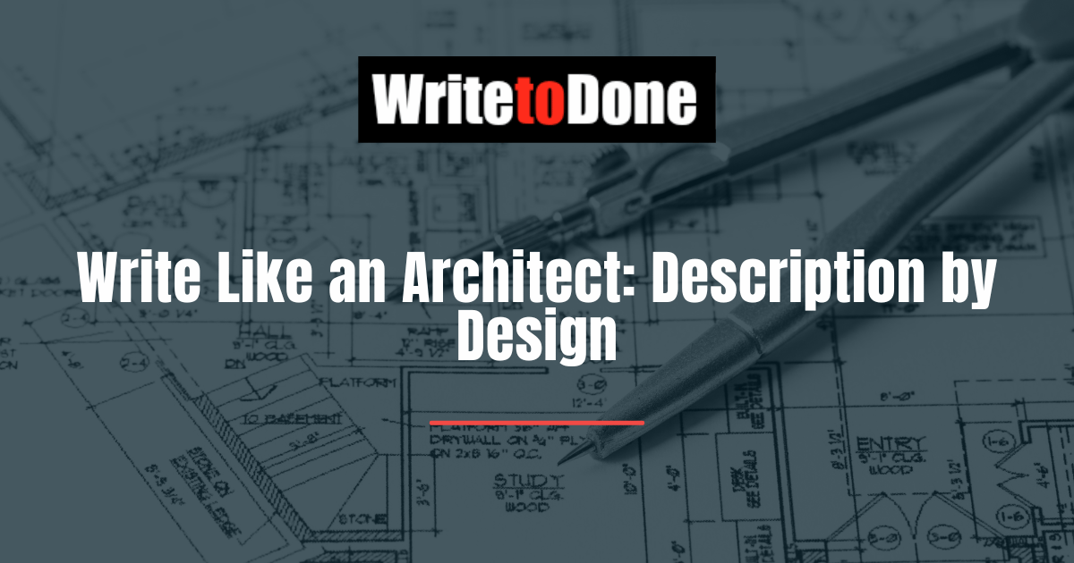 Write Like an Architect Description by Design