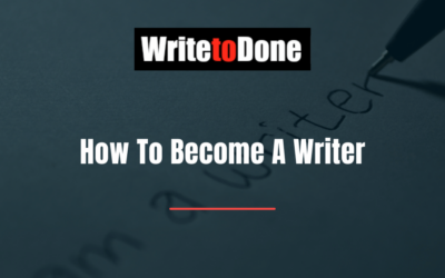 How To Become A Writer