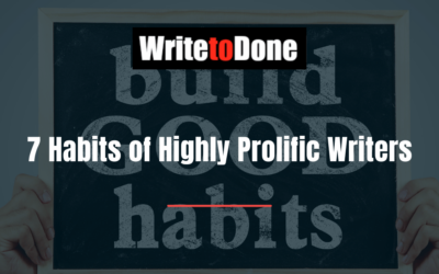 7 Habits of Highly Prolific Writers