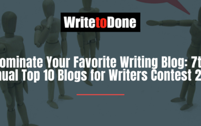 Nominate Your Favorite Writing Blog: 7th Annual Top 10 Blogs for Writers Contest 2012