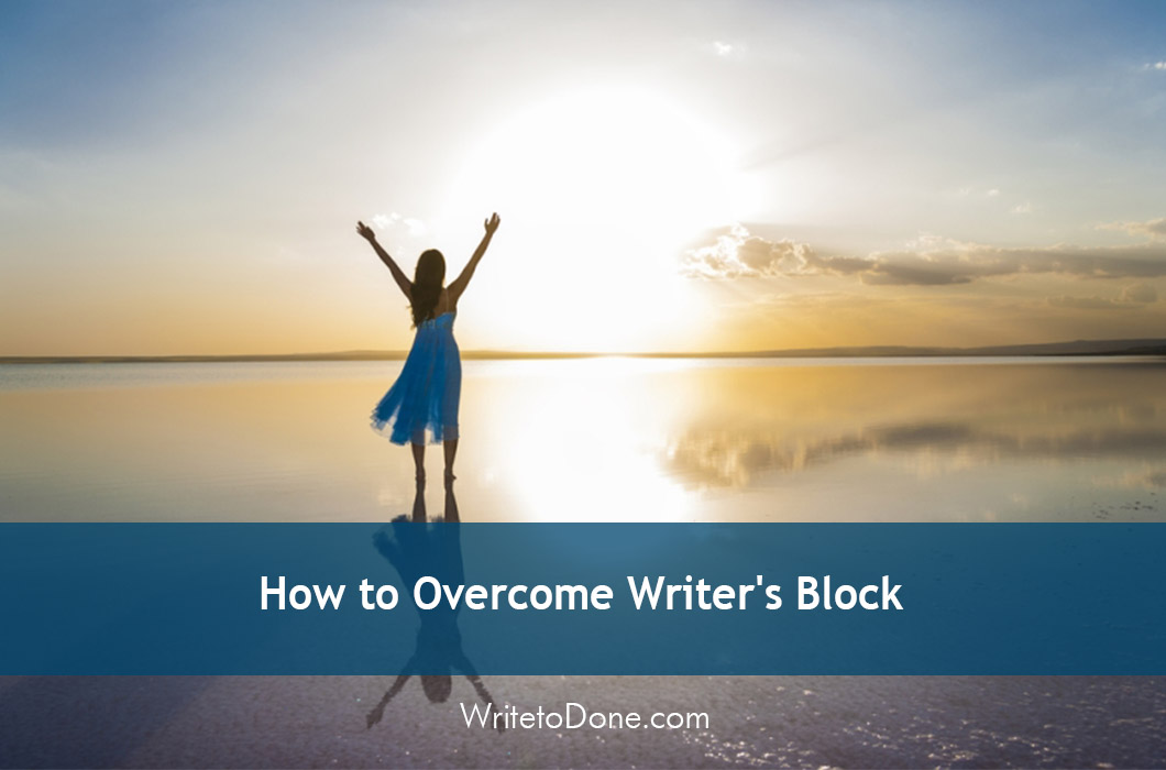 How to Overcome Writer’s Block