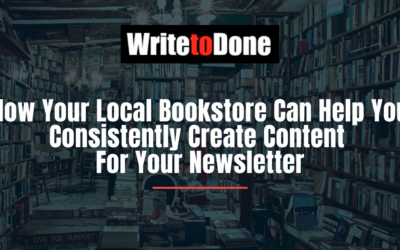 How Your Local Bookstore Can Help You Consistently Create Content For Your Newsletter