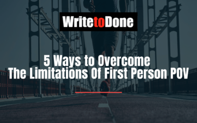 5 Ways to Overcome The Limitations Of First Person POV