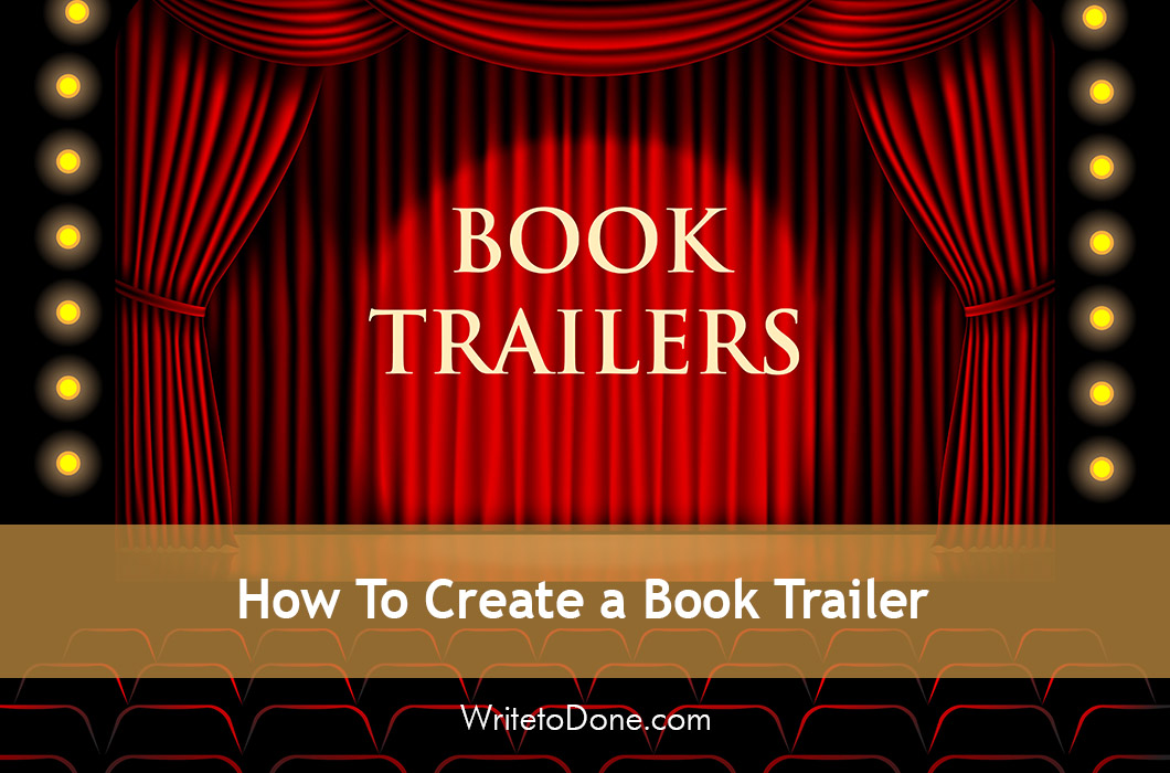 How To Create a Book Trailer