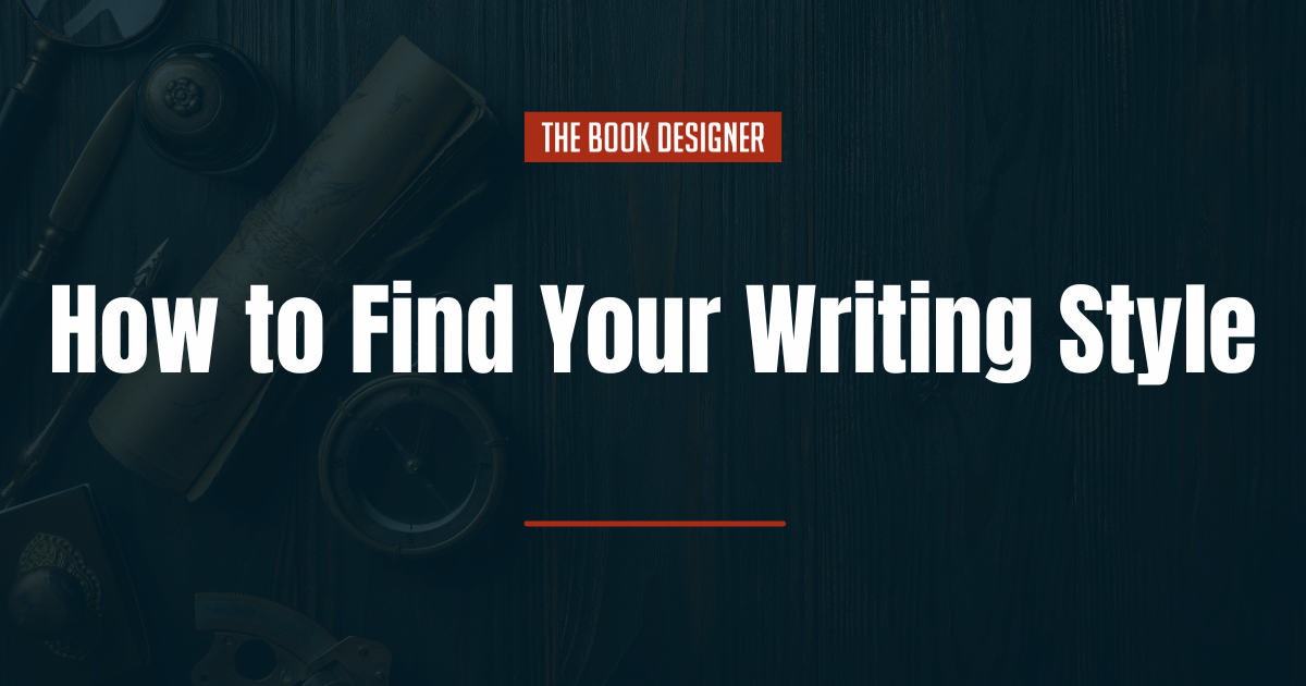 How to Find Your Writing Style