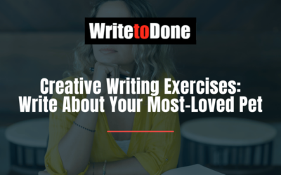 Creative Writing Exercises: Write About Your Most-Loved Pet