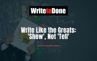 Write Like the Greats: ‘Show’, Not ‘Tell’