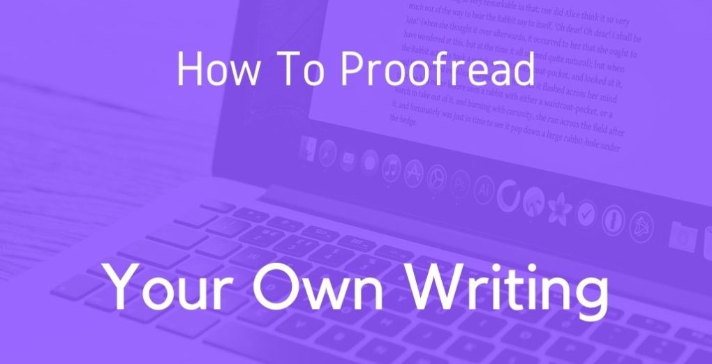 how to proofread your own writing