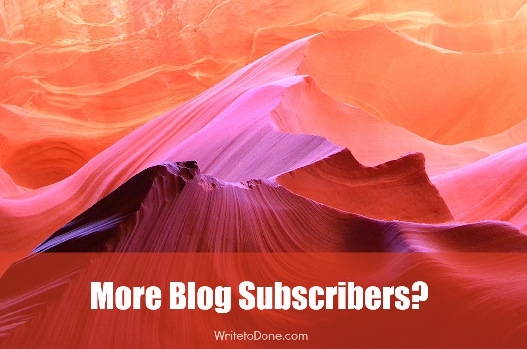 get more blog subscribers