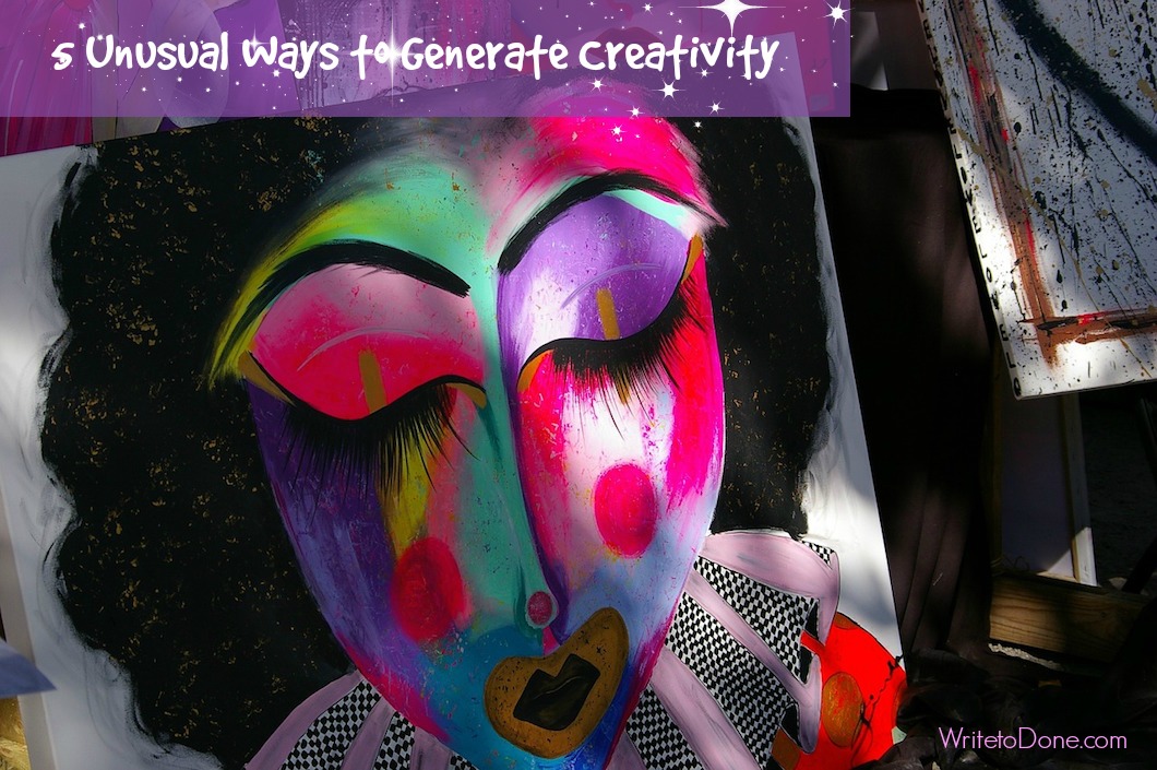 5 Unusual Ways to Generate Creativity – and Productivity – on Demand
