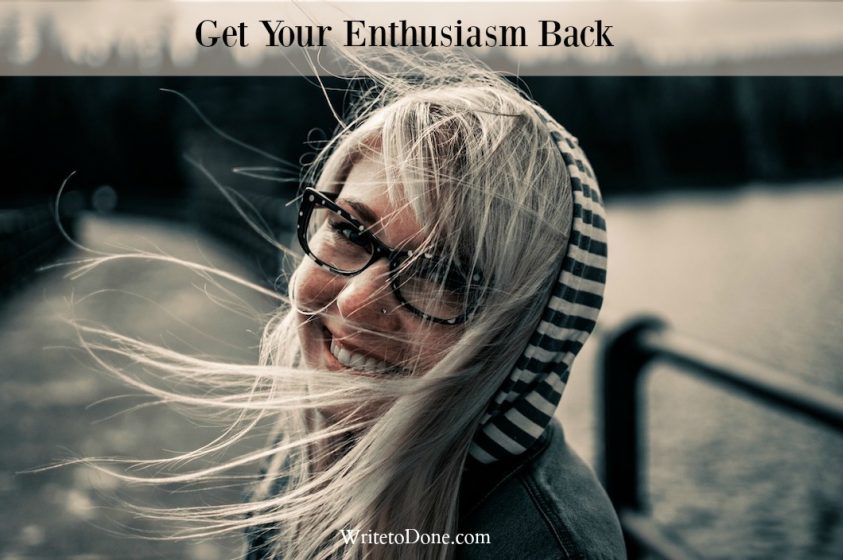 get your enthusiasm back