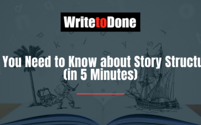 All You Need to Know about Story Structure (in 5 Minutes)