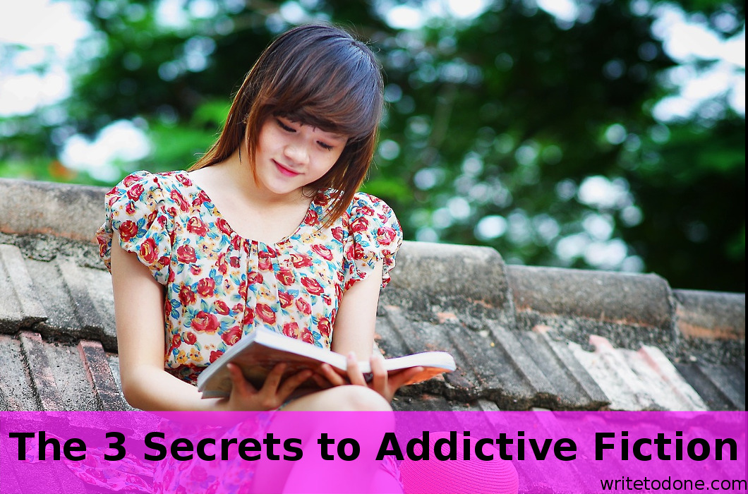 The 3 Secrets to Addictive Fiction
