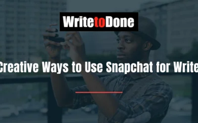 5 Creative Ways to Use Snapchat for Writers