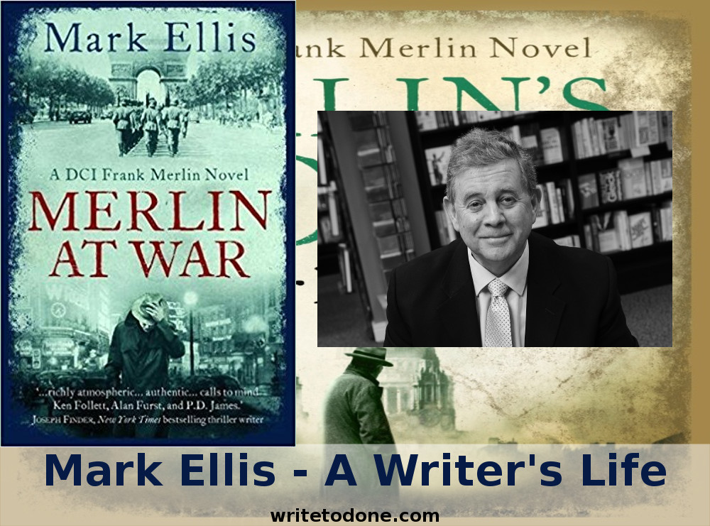 Mark Ellis – A Writer’s Life