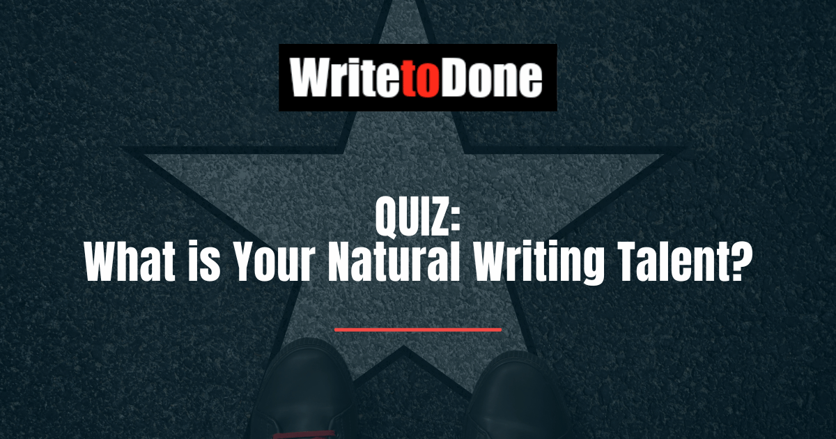 QUIZ: What is Your Natural Writing Talent?