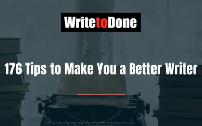 176 Tips to Make You a Better Writer