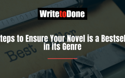 5 Steps to Ensure Your Novel is a Bestseller in its Genre