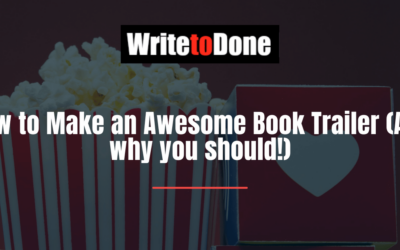 How to Make an Awesome Book Trailer (And why you should!)