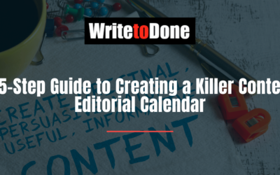 A 5-Step Guide to Creating a Killer Content Editorial Calendar