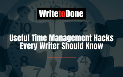 Useful Time Management Hacks Every Writer Should Know