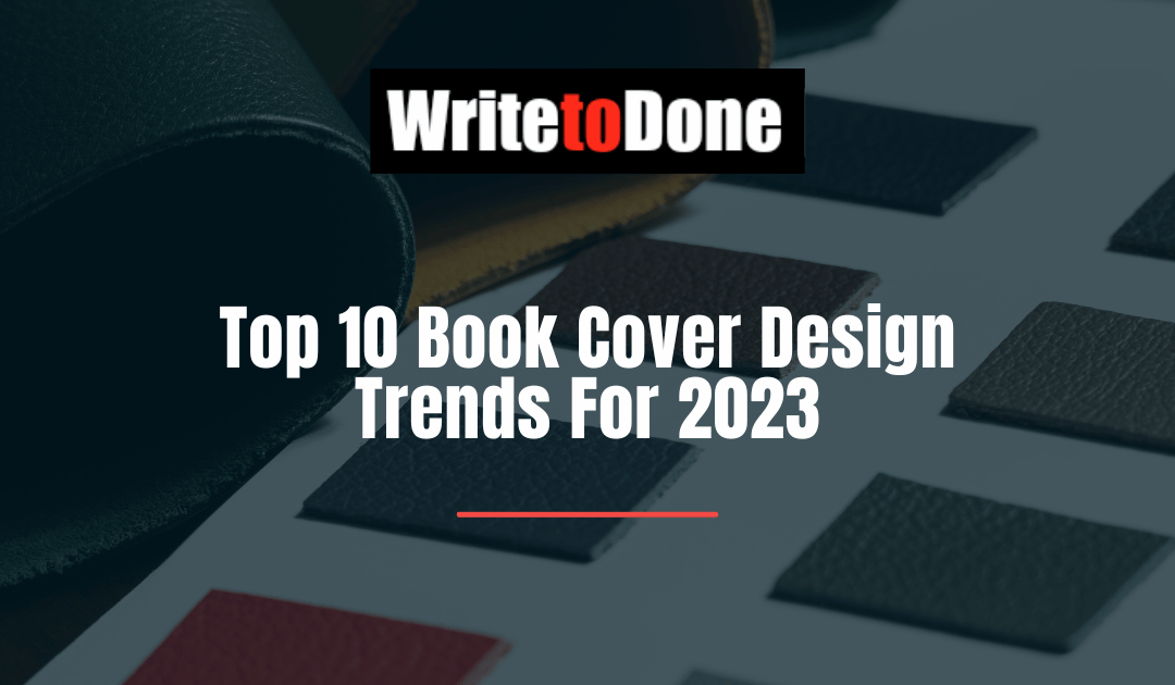Top 10 Book Cover Design Trends For 2023
