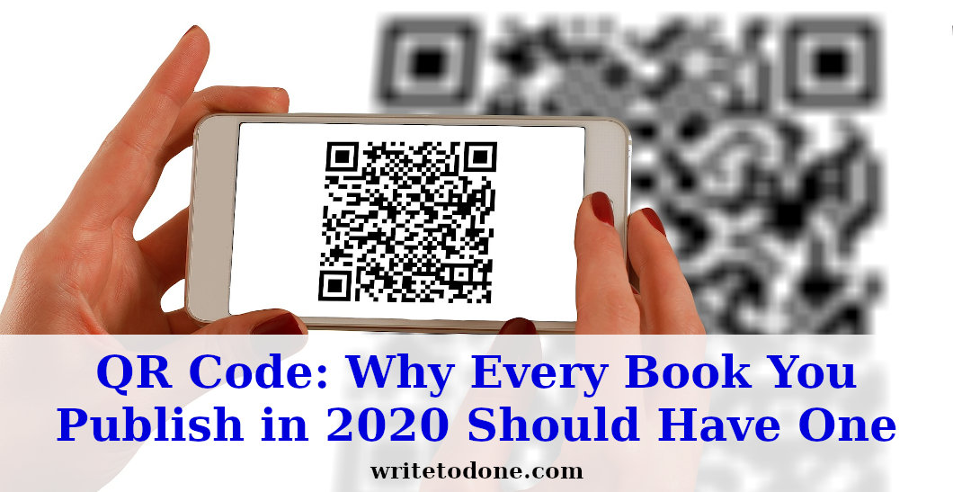 QR Code: Why Every Book You Publish in 2020 Should Have One